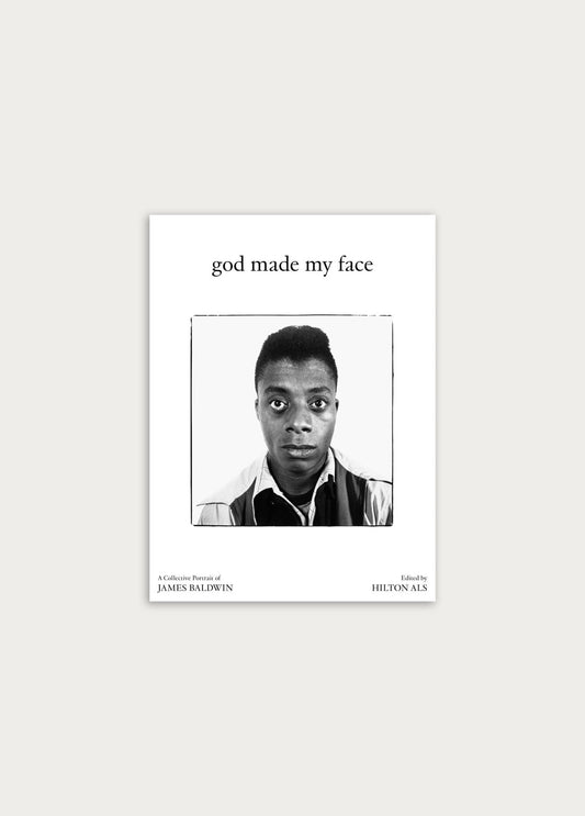 God Made My Face - A Collective Portrait of James Baldwin