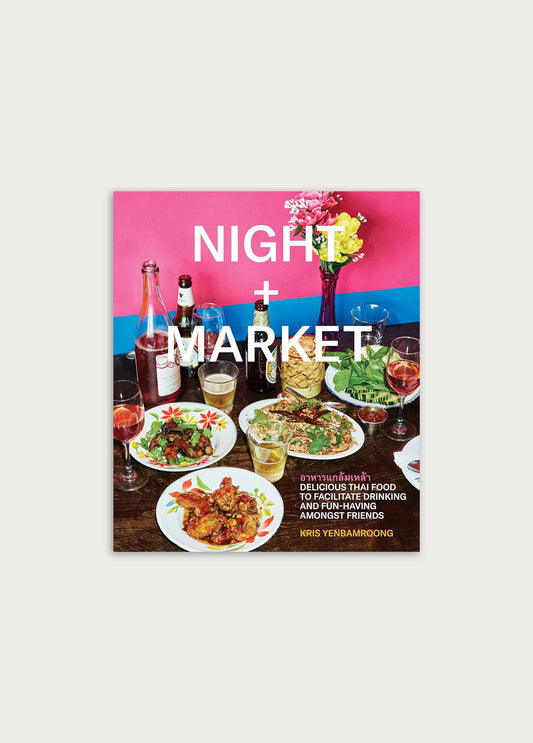 Night + Market - Kris Yenbamroong